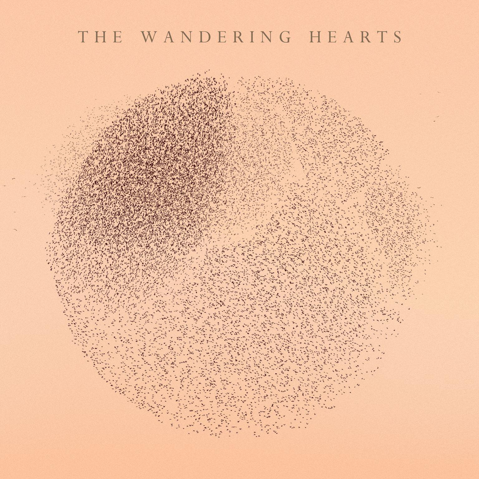 'The Wandering Hearts'