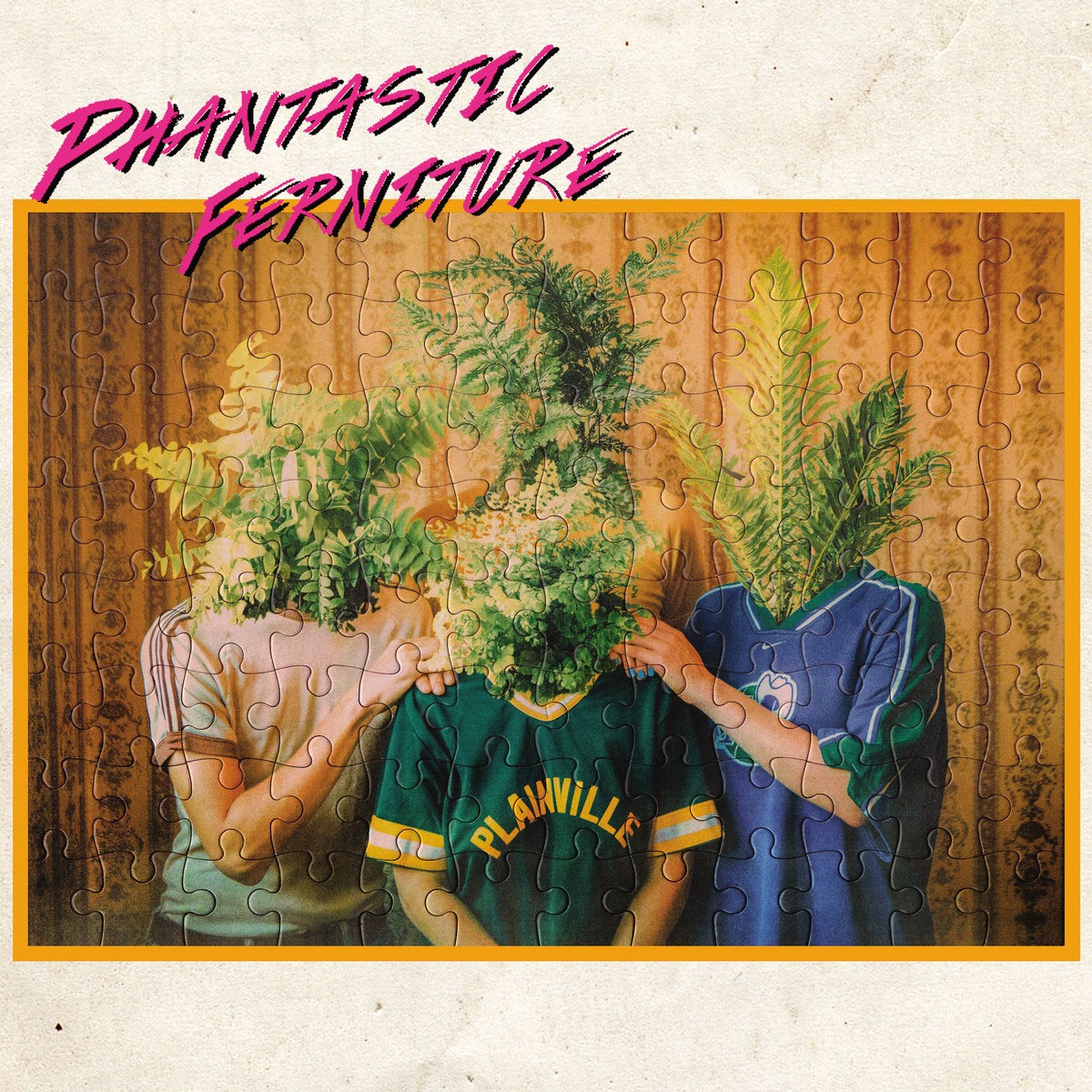 Phantastic Ferniture - Phantastic Ferniture