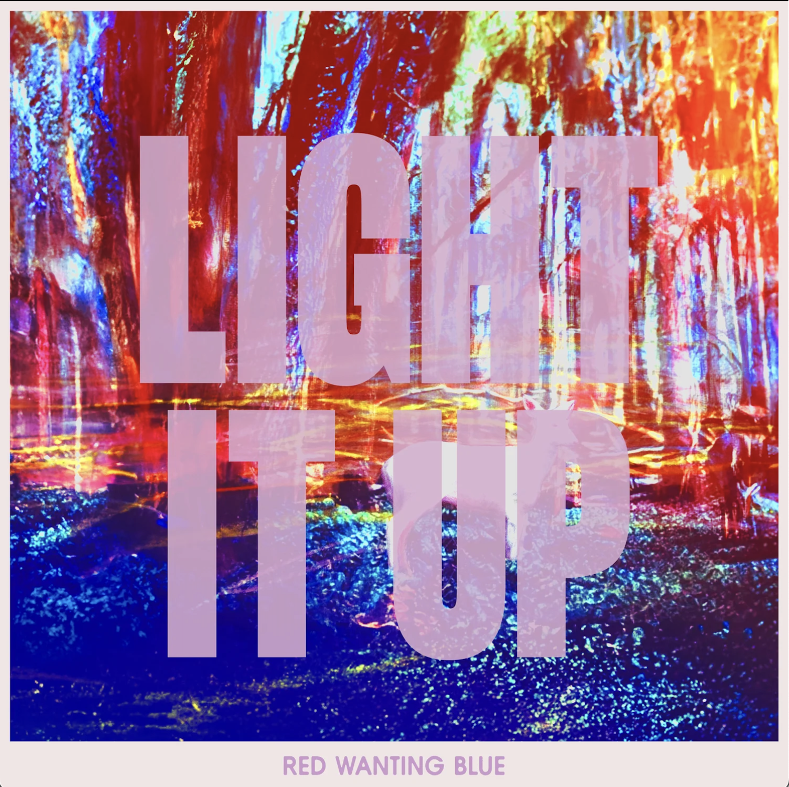 'Light It Up' cover art